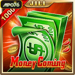 Money COming