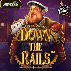Down The Rails
